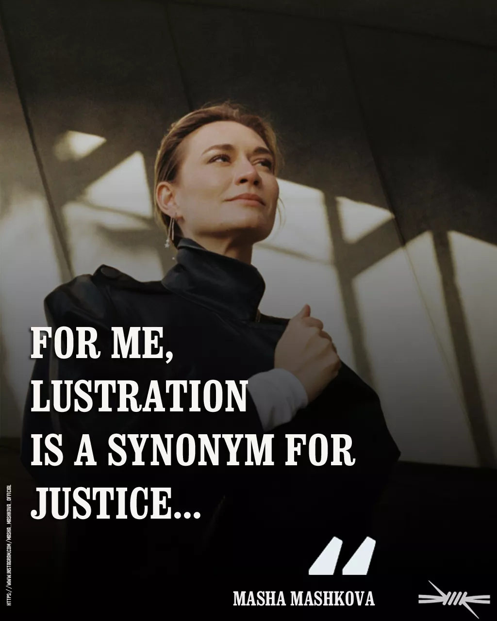 For me, lustration is a synonym for justice.